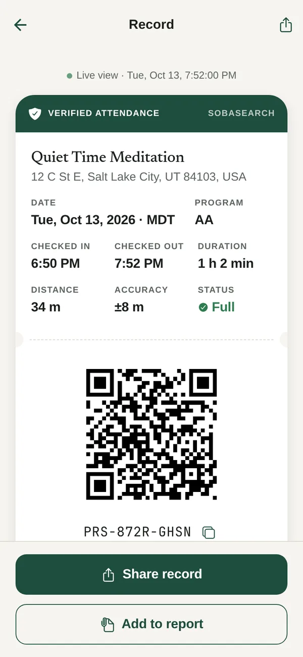 An attendance record in the app: Quiet Time Meditation, checked in 6:50 PM, checked out 7:52 PM, 34 meters away, status Full, with a QR code and the verification code.