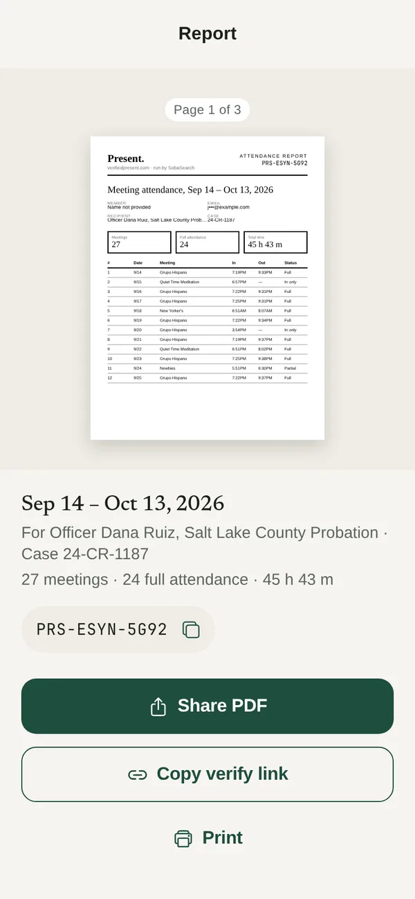 A signed attendance report in the app for Sep 14 to Oct 13, 2026, prepared for a probation officer with a case number: 27 meetings, 24 with full attendance, with Share PDF and Copy verify link buttons.